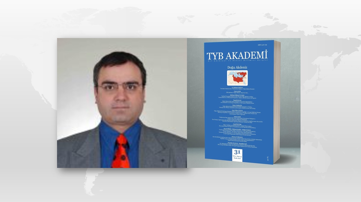 Prof. Dr. Mehmet Bülent Uludağ: Tarihsel Perspektif İçinde Levant Havzası: Doğu Akdeniz ve Kıbrıs