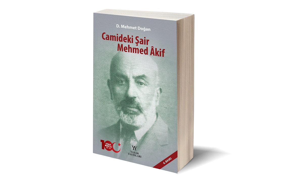 D. Mehmet Doğan Kitapları 3: Camideki Şair Mehmed Âkif