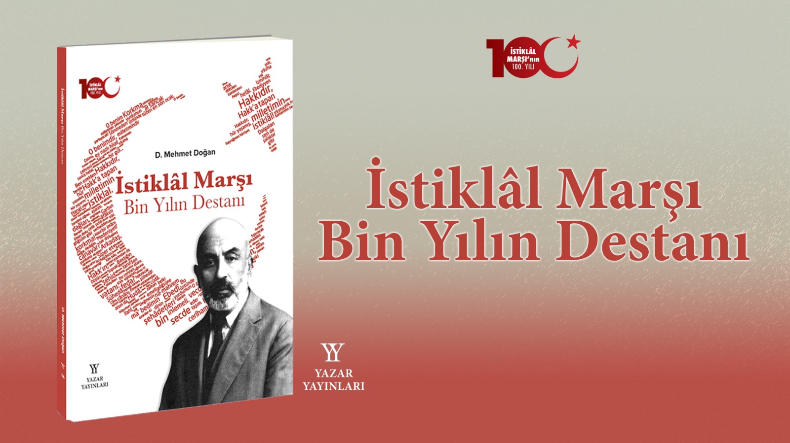 D. Mehmet Doğan Kitapları 25:"İstiklâl Marşı: Bin Yılın Destanı"