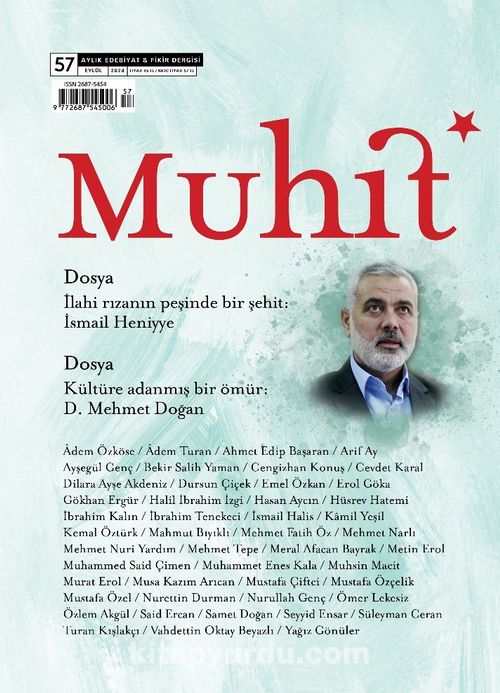 Muhit Dergi “İsmail Heniyye ve D. Mehmet Doğan” dosyasıyla çıktı